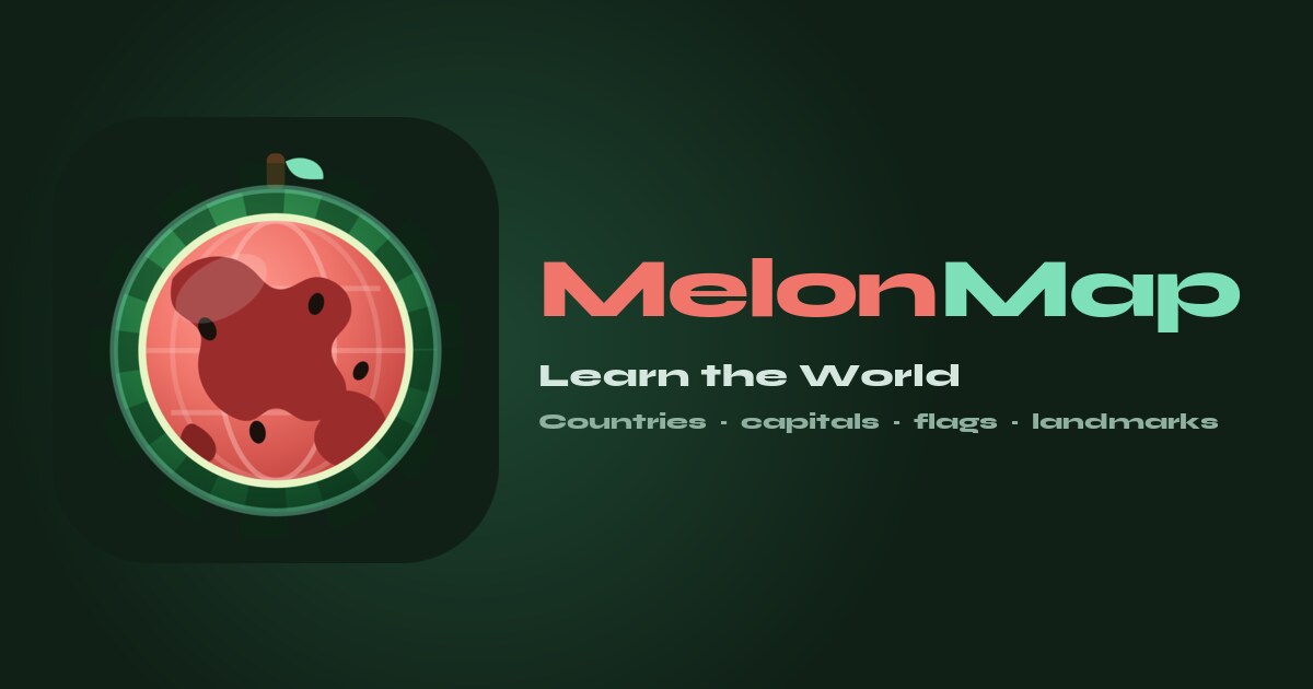MelonMap - a free browser game for learning the world map (looking for feedback)